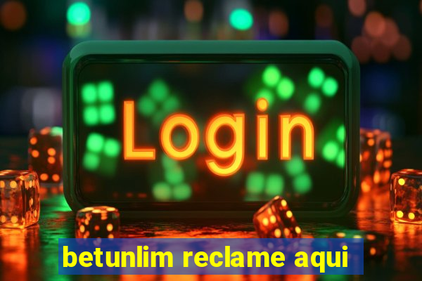 betunlim reclame aqui